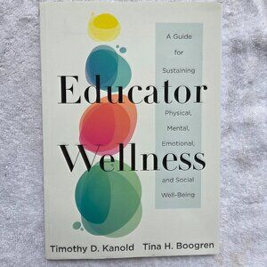 Educator Wellness NEW BOOK